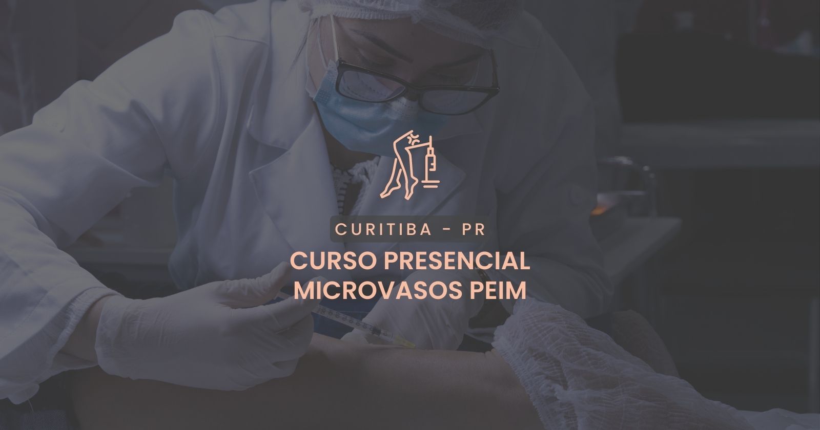 Curso presencial - Microvasos Curitiba