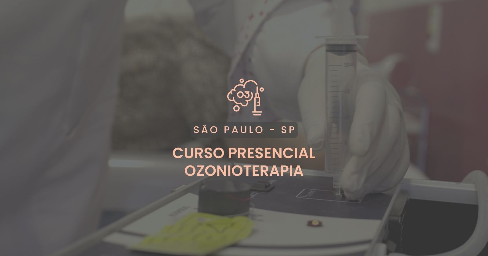 Curso presencial - Ozonioterapia São Paulo