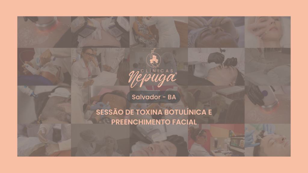 Sessão de toxina botulinica e preenchimento em Salvador